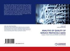 Buchcover von ANALYSIS OF QUALITY OF SERVICE PROTOCOLS (QOS)