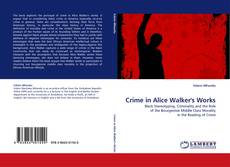 Capa do livro de Crime in Alice Walker's Works 