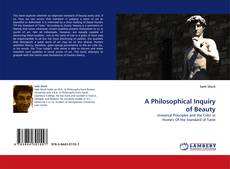 Couverture de A Philosophical Inquiry of Beauty