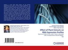 Couverture de Effect of Plant Extracts on RNA Expression Profiles