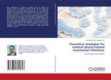 Обложка Preventive strategies for medical device-related nosocomial infections