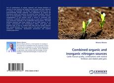 Couverture de Combined organic and inorganic nitrogen sources