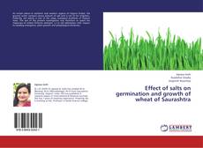 Обложка Effect of salts on germination and growth of wheat of Saurashtra
