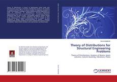 Bookcover of Theory of Distributions for Structural Engineering Problems
