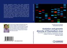 Buchcover von Evolution and genomic diversity of Plasmodium vivax