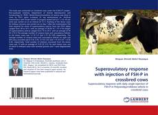 Capa do livro de Superovulatory response with injection of FSH-P in crossbred cows 