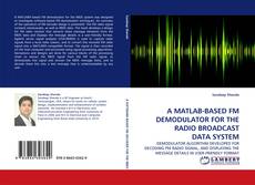 Обложка A MATLAB-BASED FM DEMODULATOR FOR THE RADIO BROADCAST DATA SYSTEM