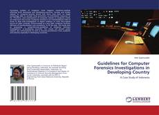 Buchcover von Guidelines for Computer Forensics Investigations in Developing Country