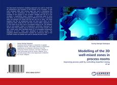 Couverture de Modelling of the 3D well-mixed zones in process rooms