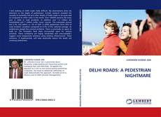Buchcover von DELHI ROADS: A PEDESTRIAN NIGHTMARE
