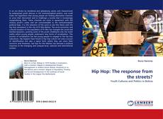 Portada del libro de Hip Hop: The response from the streets?