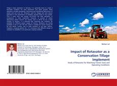 Bookcover of Impact of Rotavator as a Conservation Tillage Implement