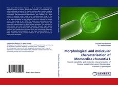 Capa do livro de Morphological and molecular characterization of Momordica charantia L 