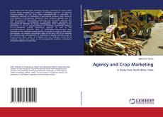 Capa do livro de Agency and Crop Marketing 