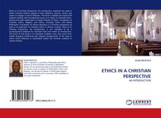 ETHICS IN A CHRISTIAN PERSPECTIVE kitap kapağı