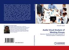 Copertina di Audio Visual Analysis of Meeting Groups