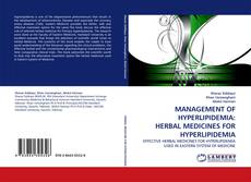 MANAGEMENT OF HYPERLIPIDEMIA: HERBAL MEDICINES FOR HYPERLIPIDEMIA kitap kapağı