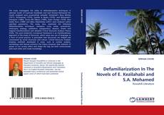 Capa do livro de Defamiliarization In The Novels of E. Kezilahabi and S.A. Mohamed 