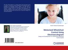 Portada del libro de Motorized Wheelchair Control Using Electrooculogram