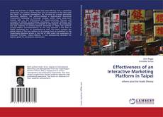 Buchcover von Effectiveness of an Interactive Marketing Platform in Taipei