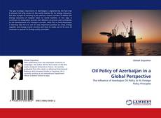 Capa do livro de Oil Policy of Azerbaijan in a Global Perspective 