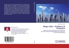 Capa do livro de Mega cities : Problems & Prospects 