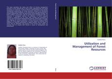 Обложка Utilization and Management of Forest Resources