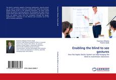 Buchcover von Enabling the blind to see gestures