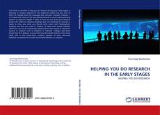 Capa do livro de HELPING YOU DO RESEARCH IN THE EARLY STAGES 