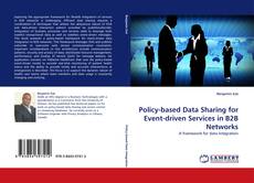 Capa do livro de Policy-based Data Sharing for Event-driven Services in B2B Networks 
