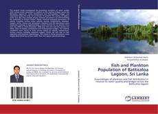 Portada del libro de Fish and Plankton Population of Batticaloa Lagoon, Sri Lanka