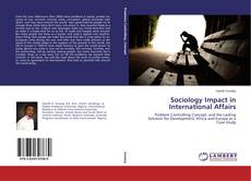 Sociology Impact in International Affairs的封面
