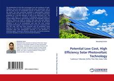 Borítókép a  Potential Low Cost, High Efficiency Solar Photovoltaic Technology - hoz