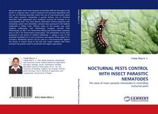 Bookcover of NOCTURNAL PESTS CONTROL WITH INSECT PARASITIC NEMATODES