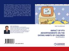 Portada del libro de IMPACT OF PTV ADVERTISEMENTS ON THE EATING HABITS OF CHILDREN