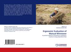 Ergonomic Evaluation of Manual Winnower kitap kapağı