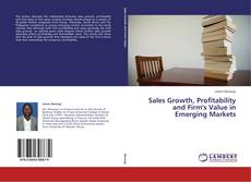 Обложка Sales Growth, Profitability and Firm's Value in Emerging Markets