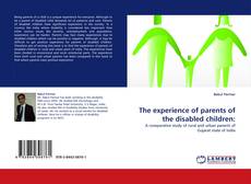 Обложка The experience of parents of the disabled children:
