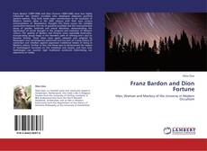 Franz Bardon and Dion Fortune kitap kapağı