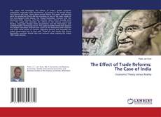 Portada del libro de The Effect of Trade Reforms: The Case of India