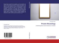 Portada del libro de Private Museology