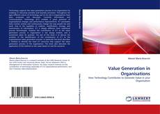 Bookcover of Value Generation in Organisations