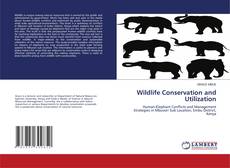 Wildlife Conservation and Utilization kitap kapağı