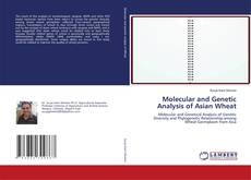 Buchcover von Molecular and Genetic Analysis of Asian Wheat