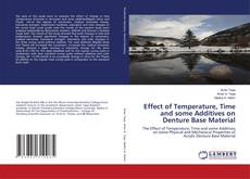 Capa do livro de Effect of Temperature, Time and some Additives on Denture Base Material 