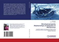 Capa do livro de Structure-property Relationships of Polymers in Membranes 