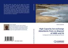 Copertina di High Capacity Ion-exchange Adsorbents from co-disposal of AMD and FA