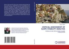Couverture de CRITICAL ASSESSMENT OF SLOPE STABILITY ANALYSIS