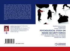 Buchcover von PSYCHOLOGICAL STUDY ON INDIAN SECURITY FORCES