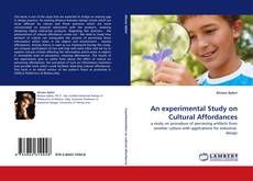 Bookcover of An experimental Study on Cultural Affordances